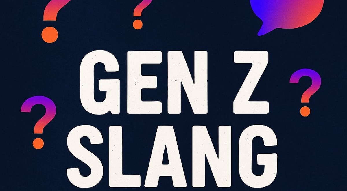 2025 Gen Z Slang Dictionary Updated Weekly Complete Guide To Modern
